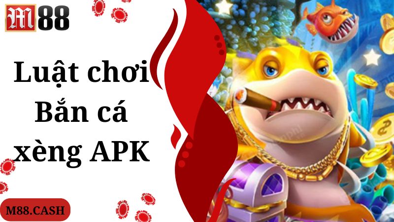Bắn cá xèng Apk M88: Trò chơi bắn cá giải trí tuyệt đỉnh 3 Luật chơi đơn giản áp dụng trong game bắn cá xèng Apk